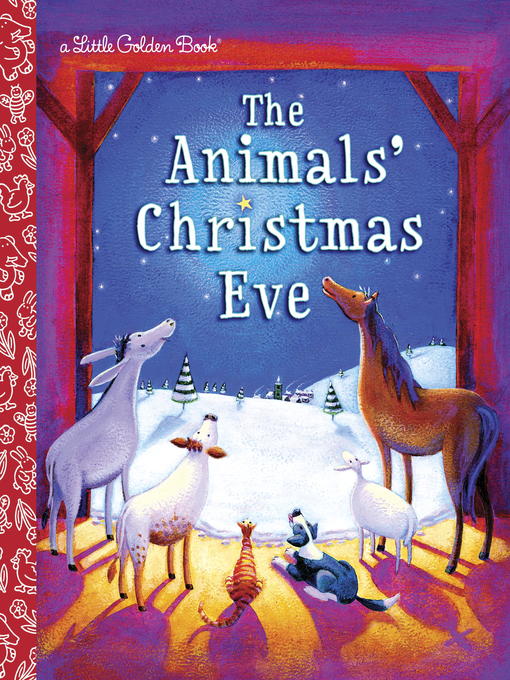 Title details for The Animals' Christmas Eve by Gale Wiersum - Available